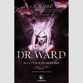 Dans l'univers des contes interdits -  dr ward