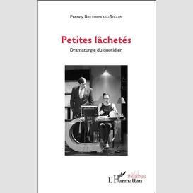 Petites lâchetés