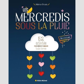 Les mercredis sous la pluie