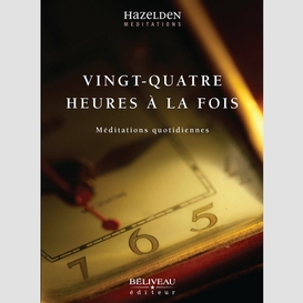 Vingt-quatre heures à la fois