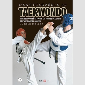 Encyclopedie du taekwondo (l')