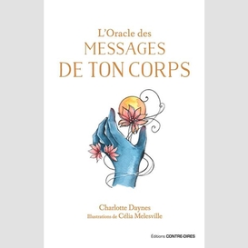 Oracle des messages de ton corps (l')