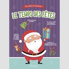 Temps des fetes (le)