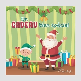 Un cadeau bien special