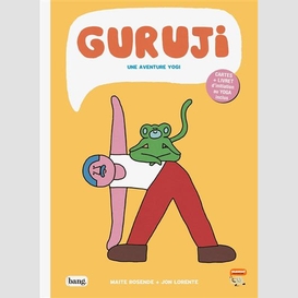Guruji une aventure yogi - cartes et liv