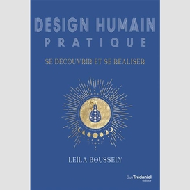 Design humain pratique