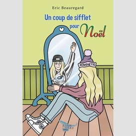 Un coup de sifflet pour noel