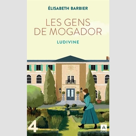 Gens de mogador (les) t.04 ludivine