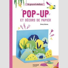 Pop-up et decors de papier