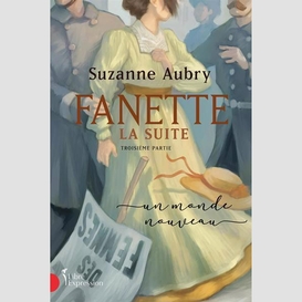 Fanette : la suite, troisième partie