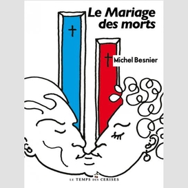 Mariage des morts (le)