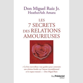 7 secrets des relations amoureuses (les)