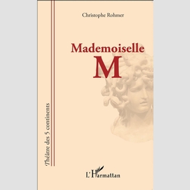 Mademoiselle m