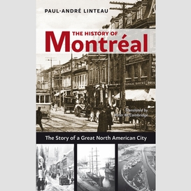 The history of montréal