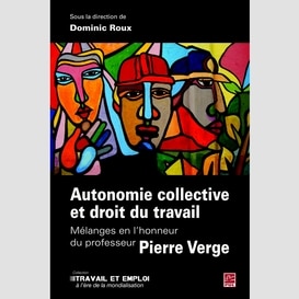 Autonomie collective et droit