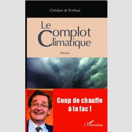 Le complot climatique