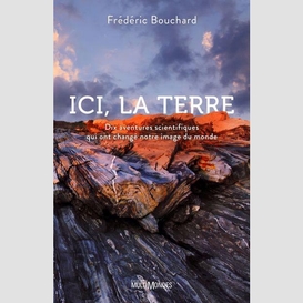 Ici, la terre