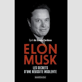 Elon musk les secrets d'une reussite ins
