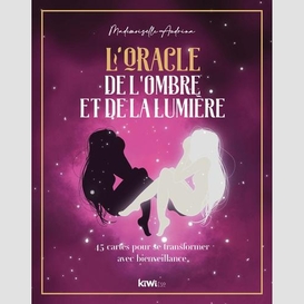 Oracle de l'ombre et de la lumiere (l')