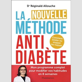 Nouvelle methode anti diabete (la)