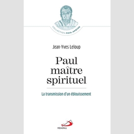 Paul maitre spirituel