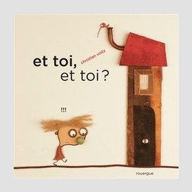 Et toi et toi