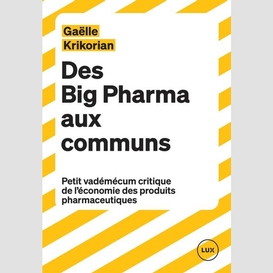 Des big pharma aux communs