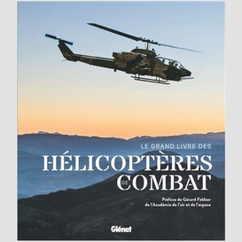 Grand livre des helicopteres de combat