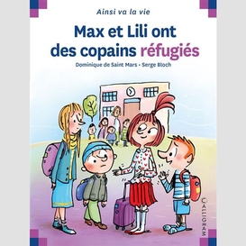 Max et lili ont des copains refugies