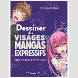 Dessiner des visages mangas expressifs