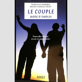 Couple (le) mode d'emploi