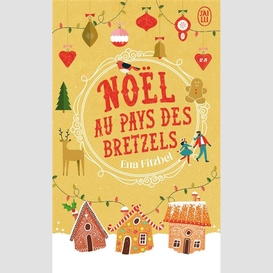 Noel au pays des bretzels