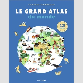 Grand atlas du monde (le)