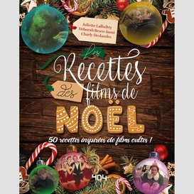 Recettes films de noel (les)