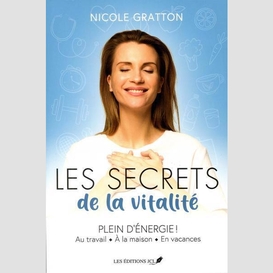 Les secrets de la vitalité