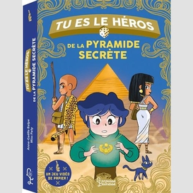 Tu es le heros de la pyramide secrete