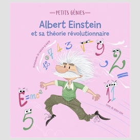 Albert einstein et sa theorie revolution