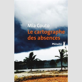 Cartographe des absences (le)