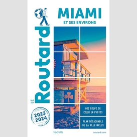 Miami et ses environs 2023-2024