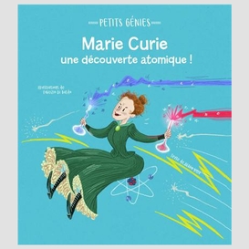 Marie curie une decouverte atomique