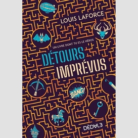 Detours imprevus