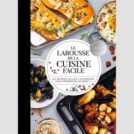 Larousse de la cuisine facile (le)