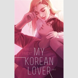 My korean lover t.03