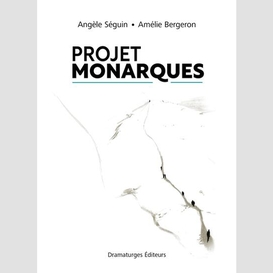 Projet monarques