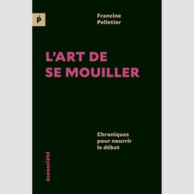 L'art de se mouiller