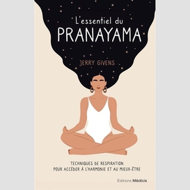 Essentiel du pranayama (l')