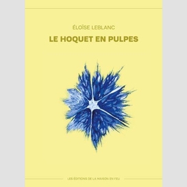 Le hoquet en pulpes