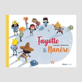 Fayotte et nanere