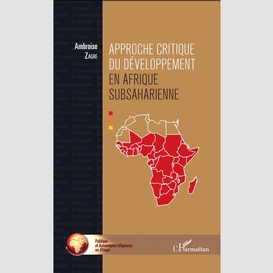 Approche critique du développement en afrique subsaharienne