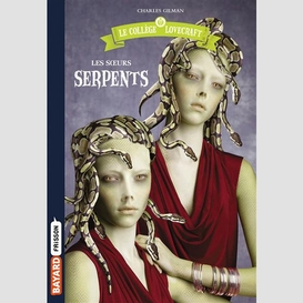 Soeurs serpents (les)